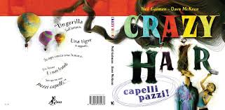 Io ho solo visto un ragazzo con i capelli pazzi che si rotolava. Crazy Hair Capelli Pazzi Neil Gaiman Dave Mckean Amazon De Bucher
