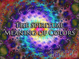 The Spiritual Meaning Of Colors In5d