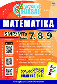 Kunci jawaban pengantar akuntansi 1 adaptasi indonesia edisi 4 soal tryout ujian nasional 2017 dan pembahasan untuk sma maret 10 2017 januari 13 2017 oleh soal unbk. Jual Buku Praktis Kuasai Matematika Smp Mts Kelas 7 8 9 Oleh Bambang Ruwanto Anindiati Praminto Gramedia Digital Indonesia