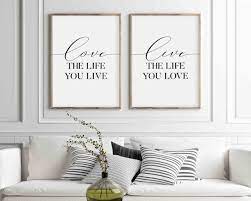 Love The Life You Live Live The Life You Love Inspirational Etsy Diy Wall Art Quotes Home Decor Quotes Guest Room Print