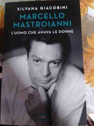 Marcello Mastroianni L'uomo che amava le donne