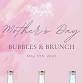Mother's Day Bubbles & Brunch — Home
