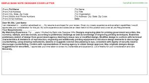 Bureau of labor statistics, the demand for graphic designers is expected to increase 13 percent through 2020, creating 37,300 new job opportunities. Bank Note Designer Cover Letter