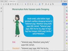Tentukan kata sapaan yang terdapat di dongeng semut dan belalang! Menemukan Kata Sapaan Dalam Dongeng Tematik Kelas 2 Tema 7 Youtube