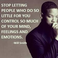 Don T Let Others Control You Quotes Pinterest Will Smith Quotes Be Yourself Quotes Put Yourself First Quotes