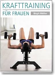 Grundlagen des verhaltens in organisationenbuch pdf gratis the site owner hides the web page description. Buch Krafttraining Fur Frauen Birgit Muller Pdf Olgranunac