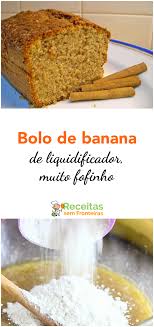 Bolo De Banana Com Farinha De Rosca De Liquidificador Bolo De Banana De Liquidificador Fofinho 4 5 5 Receita Em 2020 Receita De Bolo De Banana Receitas