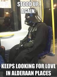 Poor Vader Geek Fest Darth Vader Memes Guerra De Las Galaxias