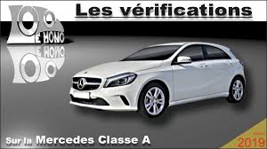 Mercedes Classe A 2015 2018 Verifications Et Securite Routiere Youtube