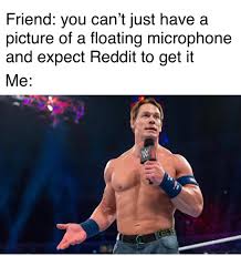 You Can T See Him R Memes