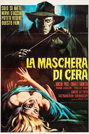 Sono trascorsi più di cento anni dall'ultimo to. La Maschera Di Cera Filmaboutit Com