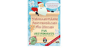 Wir bieten ihnen kostenlose weihnachtsmotive, die sie passgenau auf allen avery zweckform adressetiketten und versandetiketten ausdrucken können. Weihnachtliche Fensterbilder Fur Kinder Fur Kreidemarker 100 Wunderschone Weihnachtsmotive Fur Kinder Jeder Altersstufe Kreativ Selber Gestalten Abwischbar Ein Spass Fur Die Ganze Familie Amazon Co Uk Star Design Premium 9798572441253 Books