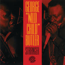 George "Wild Child" Butler Songs, Albums, Bio & More