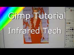 The free and open source image editor. Gimp Tutorial Infrared Youtube