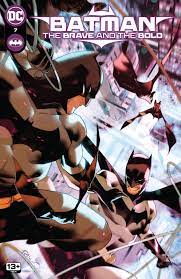Batman: The Brave and the Bold #7 review 