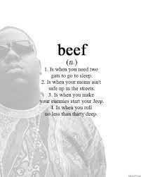 What S Beef Notorious B I G Lyrics Biggie Smalls Quotes Hip Hop Quotes Hip Hop Lyrics