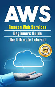 Amazon web services (aws) is a comprehensive, evolving cloud computing platform provided by amazon lambda (aws lambda) runs code in response to aws internal or external events such as. Aws Amazon Web Services Beginners Guide The Ultimate Tutorial Aws Cloud Book 1 English Edition Ebook Larson Alexa Amazon De Kindle Shop