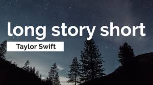 Taylor swift's long story short references kimye, but is mostly about growth. Taylor Swift Long Story Short Lyrics Youtube