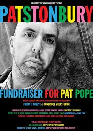 The Pat Pope Preservation Society : PATSTONBURY