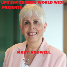 Ep.#120 Special Guest Mary Rodwell Founder & Principal of The Australian  Close Encounter Research Network to Discuss her Research into Abduction  Contact Experiences & Genetic Engineering! by UFO Encounters World-Wide