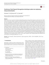 Thus, they do not use their voice. Continuous Tamil Speech Recognition Technique Under Non Stationary Noisy Environments Request Pdf