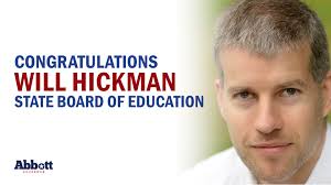 Governor Abbott Congratulates Will Hickman On Election To State Board Of  Education