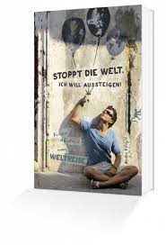 Reise Spruche Bilder Zitate Witziges Inspiration Und Nutzliches Zum Allein Reisen Backpacking Weltreisen Martin Krengel