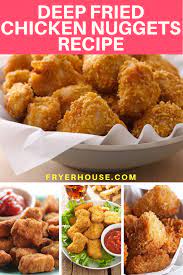 Deep Fried Chicken Nuggets Recipe Fryerhouse Com Chicken Nugget Recipes Best Chicken Nugget Recipe Fried Chicken Nuggets