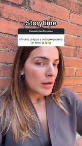 Mi nariz fue una inseguridad por MUCHOS años