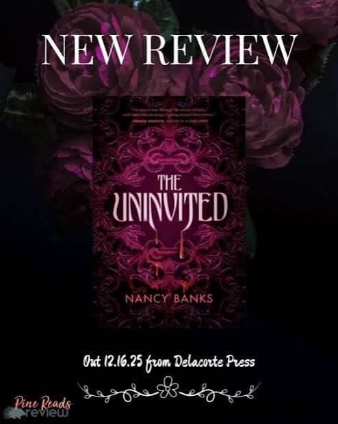 The Uninvited | Nancy Banks | Pine Reads Review