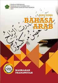 Soal uts bahasa arab kelas 4 semester 2 kurikulum 2013 calfasr. Unduh Buku Bahasa Arab Mts Sesuai Kma 183 Tahun 2019 Ayo Madrasah