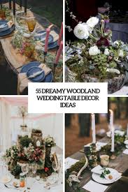 Not available for pickup and same day delivery. 55 Dreamy Woodland Wedding Table Decor Ideas Weddingomania