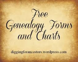 Free Genealogy Forms And Charts Digging For Ancestors