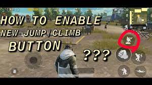 Pubg Mobile How To Enable The New Jump Climb Button In Settings Youtube
