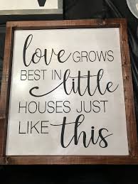 Wood Sign Quote Custom Cute Home Decor Simple Love Grows Best In Little Houses Vintage Laundry Room Vintage Laundry Laundry Room Wall Art