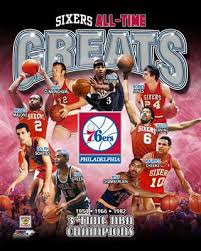 Philadelphia 76ers All Time Greats 9 Legends 3 Championships Premium Poster Print Photofile Philadelphia 76ers 76ers All About Time