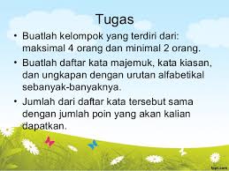 Berdasarkan makna yang terkandung di dalamnya. Kata Majemuk Kata Kiasan Ungkapan