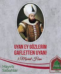 Bir Gun Sultan 3 Murat Sabah Namazina Hazreti Ayse Vakfi فيسبوك