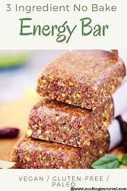 3 Ingredient No Bake Energy Bar Loaded With Natural Ingredients Best Healthiest Paleo Vegan Organic Gluten Free Energy Bars Recipe Bars Recipes Recipes