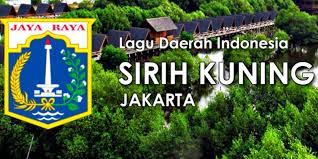 Lirik Dan Chord Lagu Dari Dki Jakarta Sirih Kuning