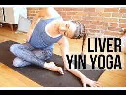 Yin For Liver Health Liver Gall Bladder Meridians Hips Side Body 45 Min Youtube Yoga Poses Restorative Yoga Yin Yoga