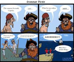 Pirate Grammar Pirate Jokes Funny Cartoons Grammar Jokes