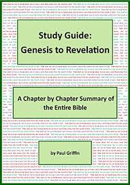 Study Guide Genesis To Revelation A Chapter By Chapter Summary Of The Entire Bible Kindle Edition By Griffin Paul Religion Spirituality Kindle Ebooks Amazon Com
