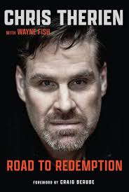 Chris Therien: Road to Redemption: Therien, Chris, Fish, Wayne:  9781629379838: Amazon.com: Books