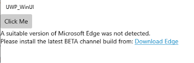 If mm goes to using. Winui 3 0 Why Uwp Project Is Asking For Ms Edge For Business For Webview2 Stack Overflow