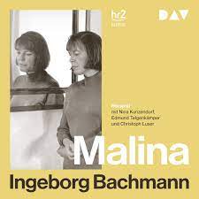 Malina' von 'Ingeborg Bachmann' - Hörbuch-Download