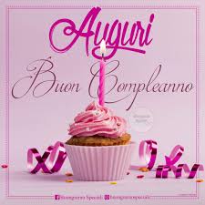 Immagini Di Buon Compleanno Da Scaricare Gratis Buongiorno Speciali Buon Compleanno Auguri Di Buon Compleanno Immagini Di Buon Compleanno