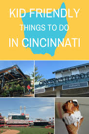 Kid Friendly Things To Do In Cincinnati Ohio In 2020 Ohio Vacations Kids Vacation Kid Friendly Vacations