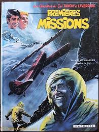 Tanguy et laverdure t3a 1967 tbe danger dans le ciel. Tanguy Et Laverdure 21 Premieres Missions Eo 1981 Books Comics Magazines