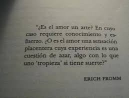 Es El Amor Un Arte Frases De Palabras Citas De Libros Citas